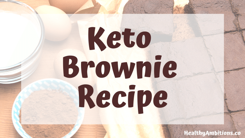 Keto Approved Brownie Recipe