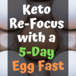5-Day Egg Fast INTRO