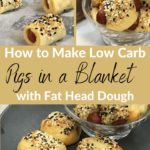 Keto Pigs in a Blanket with Fat Head Dough pin 3