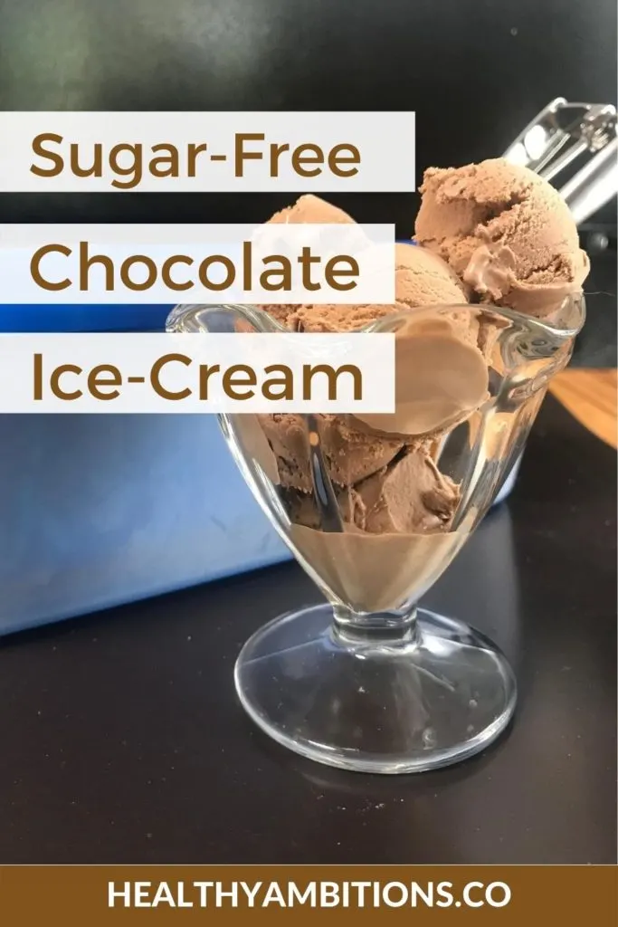 Super Creamy Keto Chocolate Ice Cream Healthy Ambitions