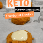 Keto Pumpkin Cheesecake Thumbprint Cookies