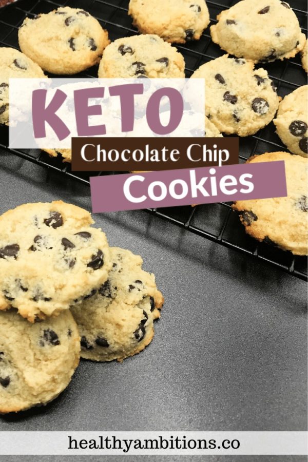 Easy Keto Chocolate Chip Cookies - Soft Batch | Healthy Ambitions