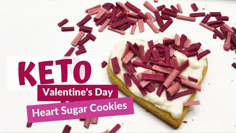 Valentine's Day Heart-Shaped Keto Sugar Cookies | Healthy Ambitions