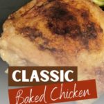 Classic Baked Chicken Thighs pin 1