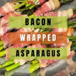 Bacon Wrapped Asparagus Pinterest