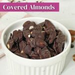 Keto Chocolate Covered Almonds PINTEREST