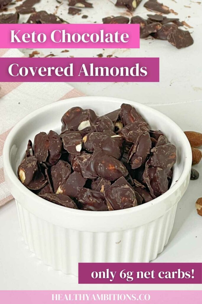 Keto Chocolate Covered Almonds PINTEREST