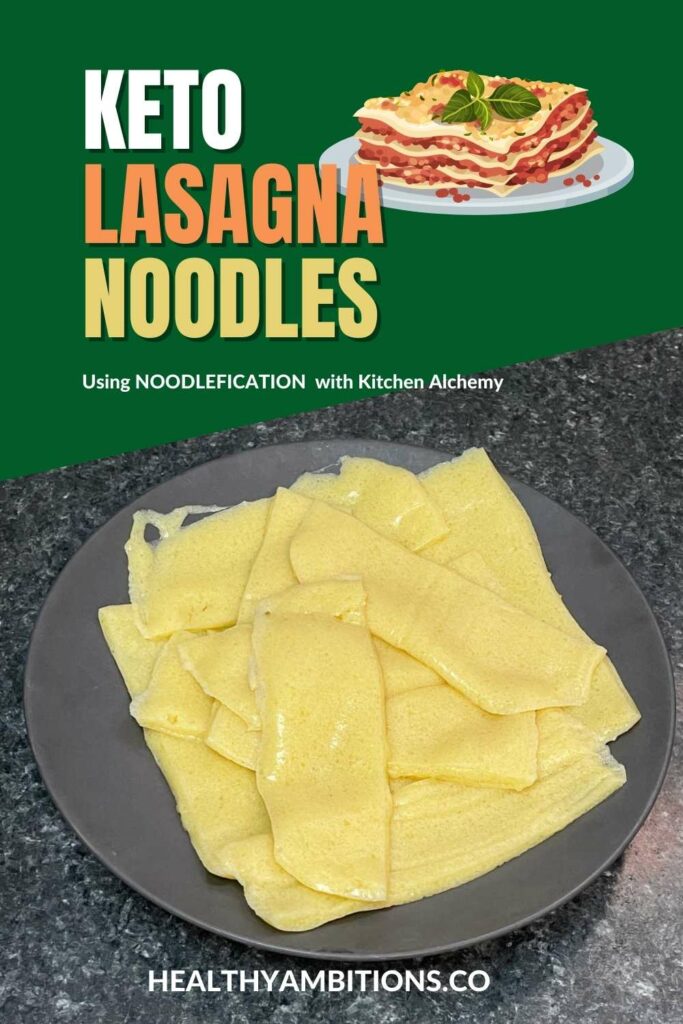 Keto Lasagna Noodles with Noodlefication PINTEREST