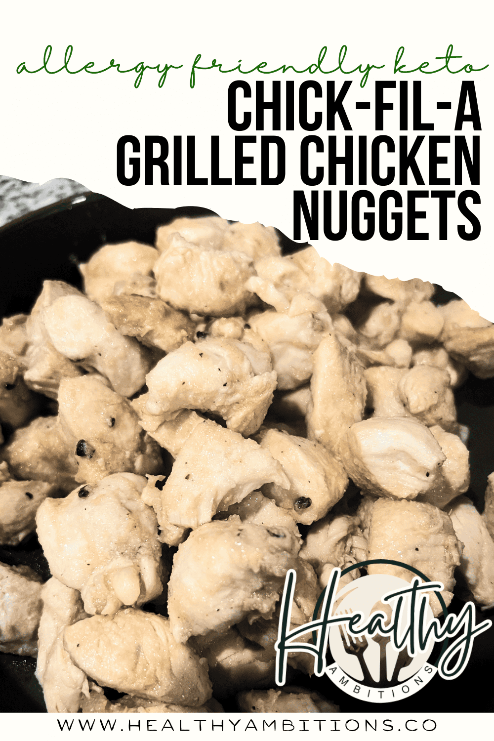 Keto Dairy Free Copycat Chick Fil A Grilled Chicken Nuggets
