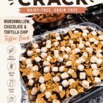 Keto Summer Crack (Dairy-Free, Grain-Free) — Marshmallow, Chocolate & Tortilla Chip Toffee Bark